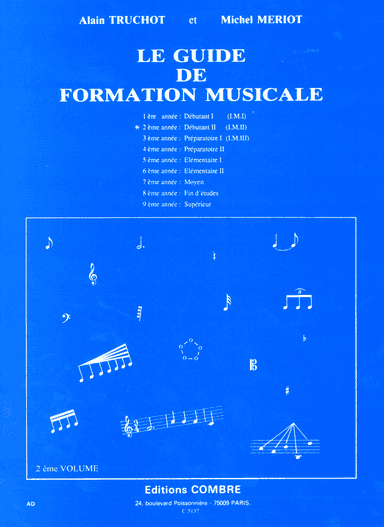 Guide de formation musicale - Volume 2 - debutant 2