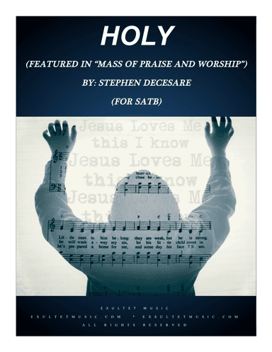 Holy (from "Mass of Praise and Worship") (SATB)