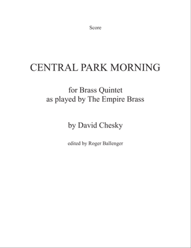 Central Park Morning ( for Brass Quintet )