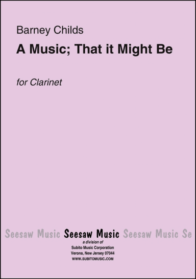 A Music; That It Might Be...