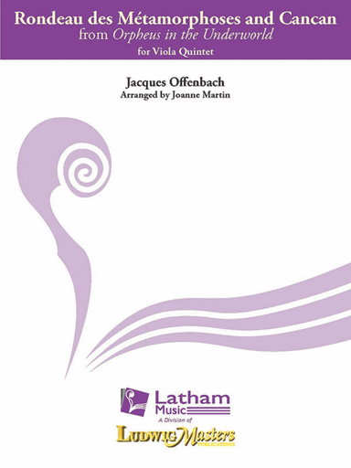 Orpheus in the Underworld -- Rondeau des Metamorphoses and Can Can (va 5tet)