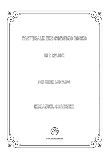 Chabrier-Pastorale des cochons roses in G Major,for voice and piano
