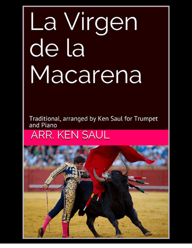 La Virgen de la Macarena for Trumpet (Bb or Eb) and Piano