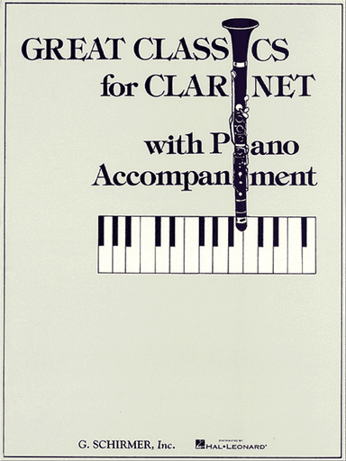 Great Classics for Clarinet - 3 Centuries of Music