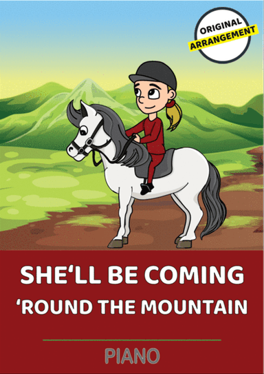 She'll Be Coming 'Round The Mountain