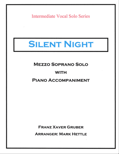 Silent Night for Mezzo-Soprano and Piano