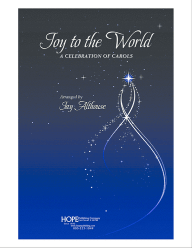 Joy to the World: A Celebration of Carols