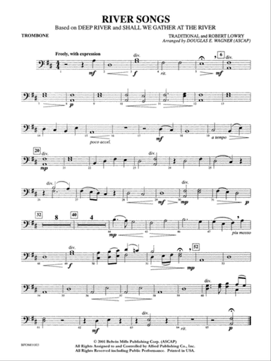 River Songs (based on "Deep River" and "Shall We Gather at the River"): 1st Trombone
