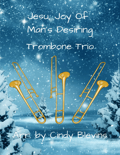 Jesu, Joy Of Man's Desiring, for Trombone Trio