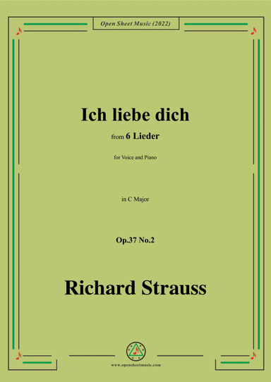 Richard Strauss-Ich liebe dich,in C Major,Op.37 No.2