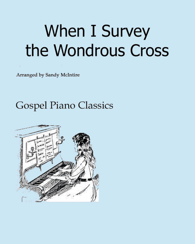 When I Survey the Wondrous Cross