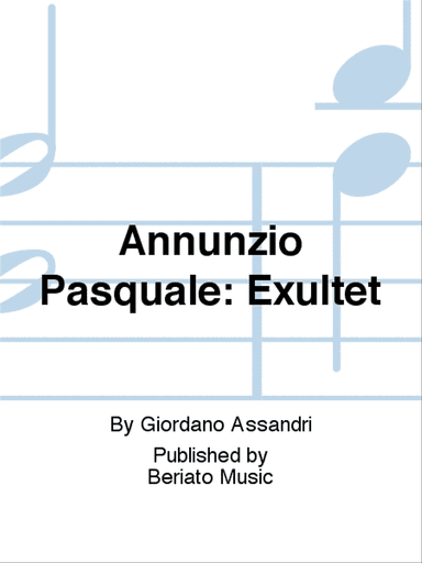 Annunzio Pasquale: Exultet