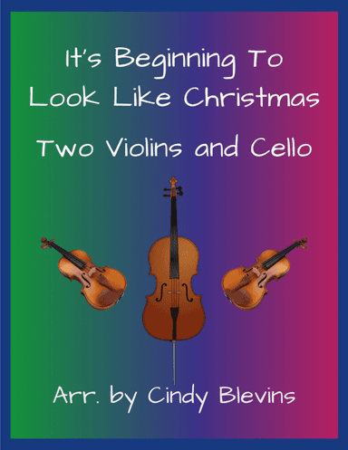 It's Beginning To Look Like Christmas