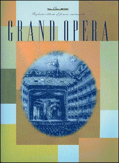 The Opus Series: Grand Opera