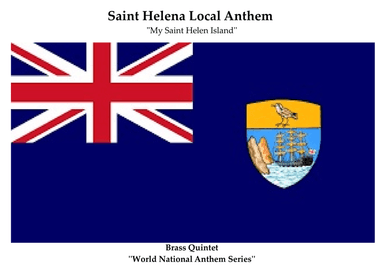 Saint Helena Local Anthem for Brass Quintet