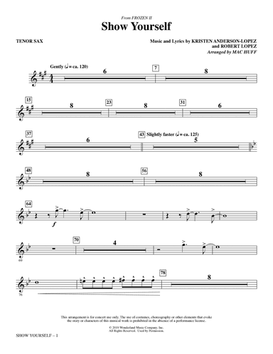 Show Yourself (from Disney's Frozen 2) (arr. Mac Huff) - Tenor Sax