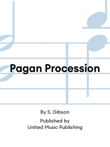 Pagan Procession