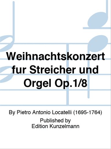Christmas concerto for strings and organ Op. 1/8