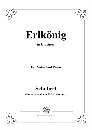 Schubert-Erlkönig in b minor,for voice and piano