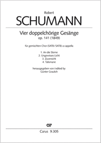 Vier doppelchorige Gesange op. 141