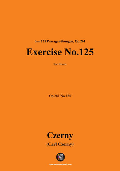 C. Czerny-Exercise No.125,Op.261 No.125