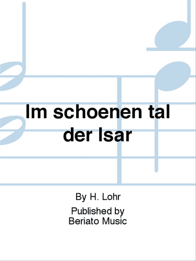 Im schoenen tal der Isar