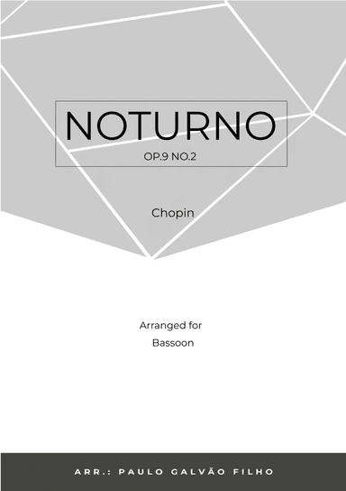 NOTURNO OP.9 NO.2 - CHOPIN – BASSOON SOLO