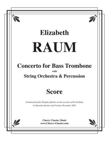 Concerto for Bass Trombone with String Orchestra & Percussion