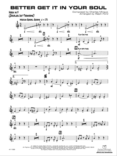 Better Get It in Your Soul: 1st F Horn