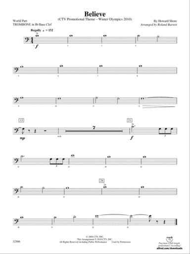 Believe (Winter Olympics 2010): (wp) 1st B-flat Trombone B.C.