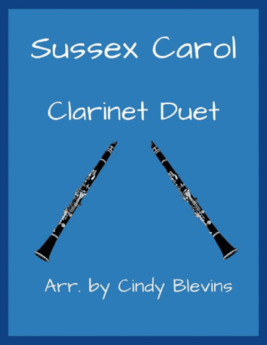 Sussex Carol, for Clarinet Duet