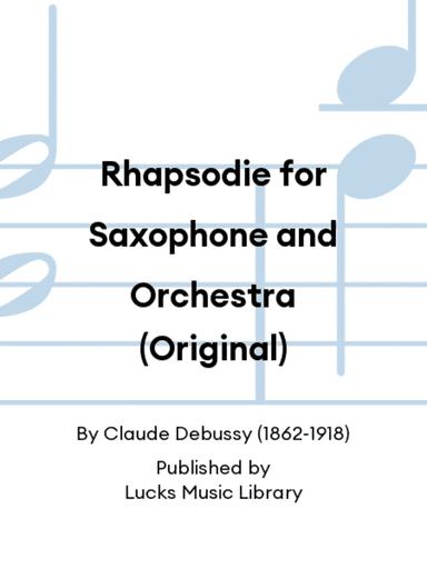 Rhapsodie for Saxophone and Orchestra (Original)