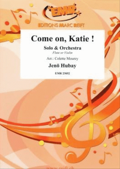 Come on, Katie !