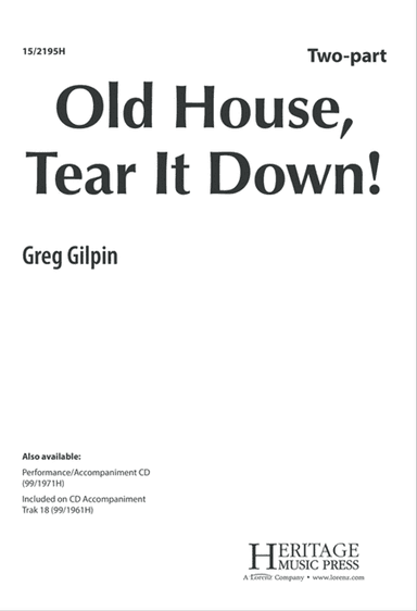 Old House, Tear It Down!