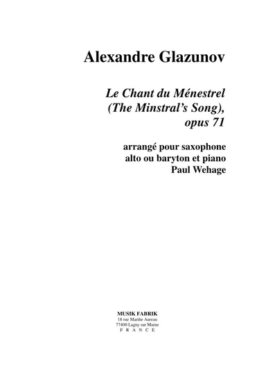 Le Chant du Menestrel (The Minstral's Song ), opus 71