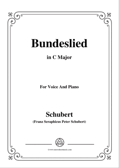 Schubert-Bundeslied,in C Major,for Voice&Piano