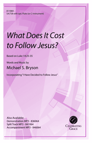 What Does It Cost to Follow Jesus?