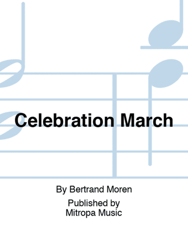 Celebration March