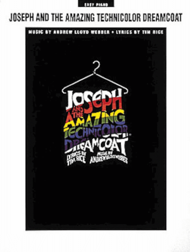Joseph And The Amazing Technicolor Dreamcoat - Easy Piano