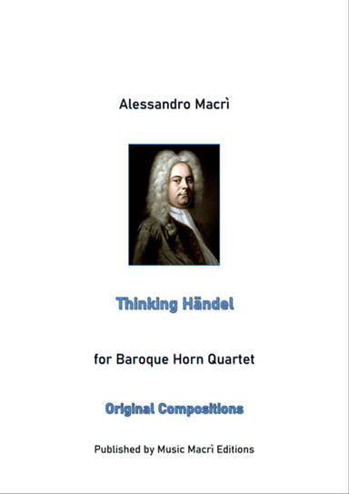 Thinking Händel for Baroque Horn Quartet