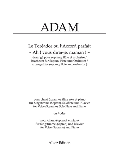 Ah ! vous dirai-je, maman ! for Voice, Flute and Piano and for Voice and Piano