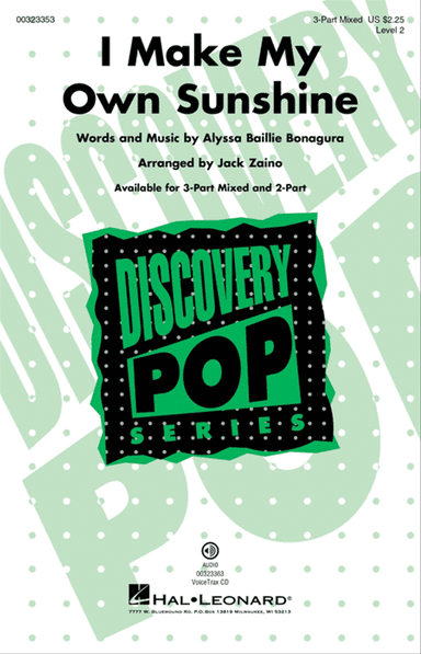 I Make My Own Sunshine