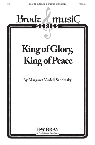 King of Glory, King of Peace