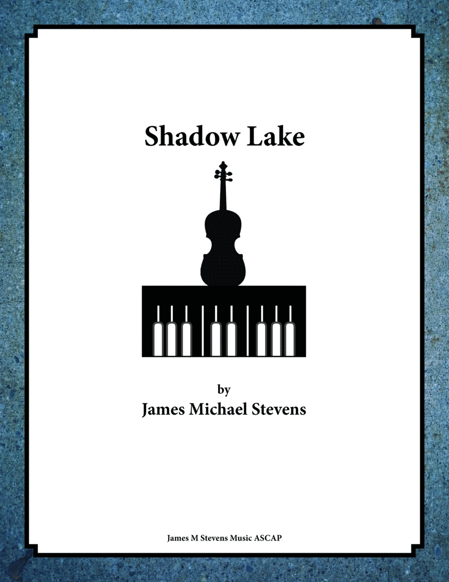 Shadow Lake - Cello & Piano
