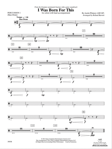 I Was Born for This: 1st Percussion