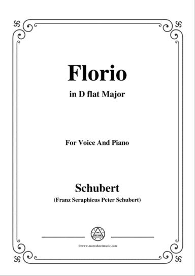 Schubert-Florio,Op.124 No.2,in D flat Major,for Voice&Piano