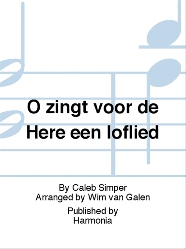 O zingt voor de Here een loflied