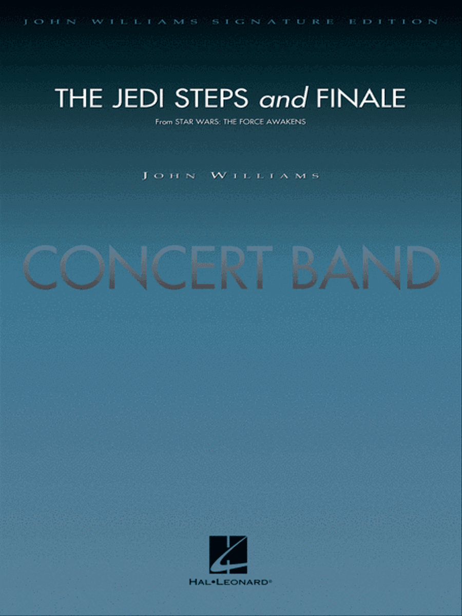 The Jedi Steps and Finale (from Star Wars: The Force Awakens)