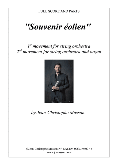 Souvenier éolien --- for organ and string orchestra --- FULL SCORE AND PARTS JCM 2009-2021