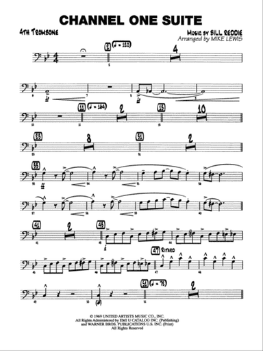 Channel One Suite: 4th Trombone